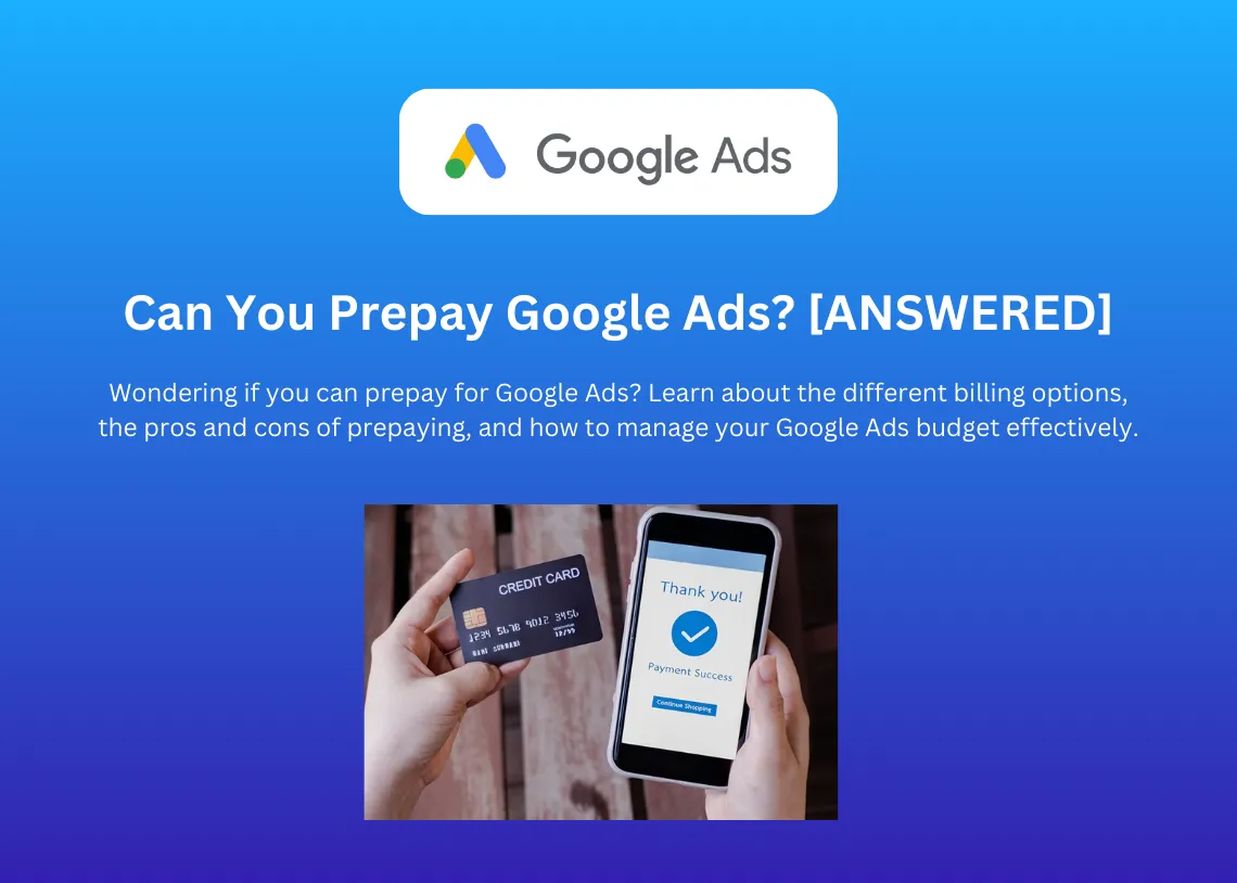 Can You Prepay Google Ads