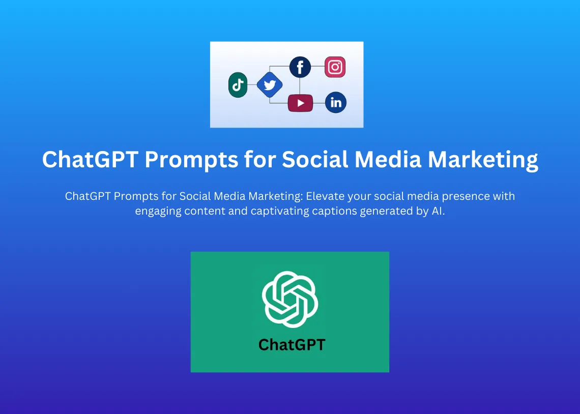 ChatGPT Prompts for Social Media Marketing